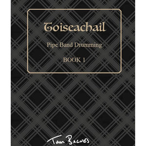 Tam Barnes Drumming - Toiseachail - Complete Book